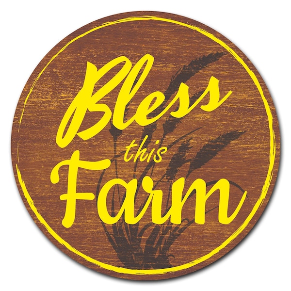 Signmission Farmers Market Bless This Farm Circle Corrugated Plastic Sign, C-12-CIR-Bless this Farm C-12-CIR-Bless this Farm - main
